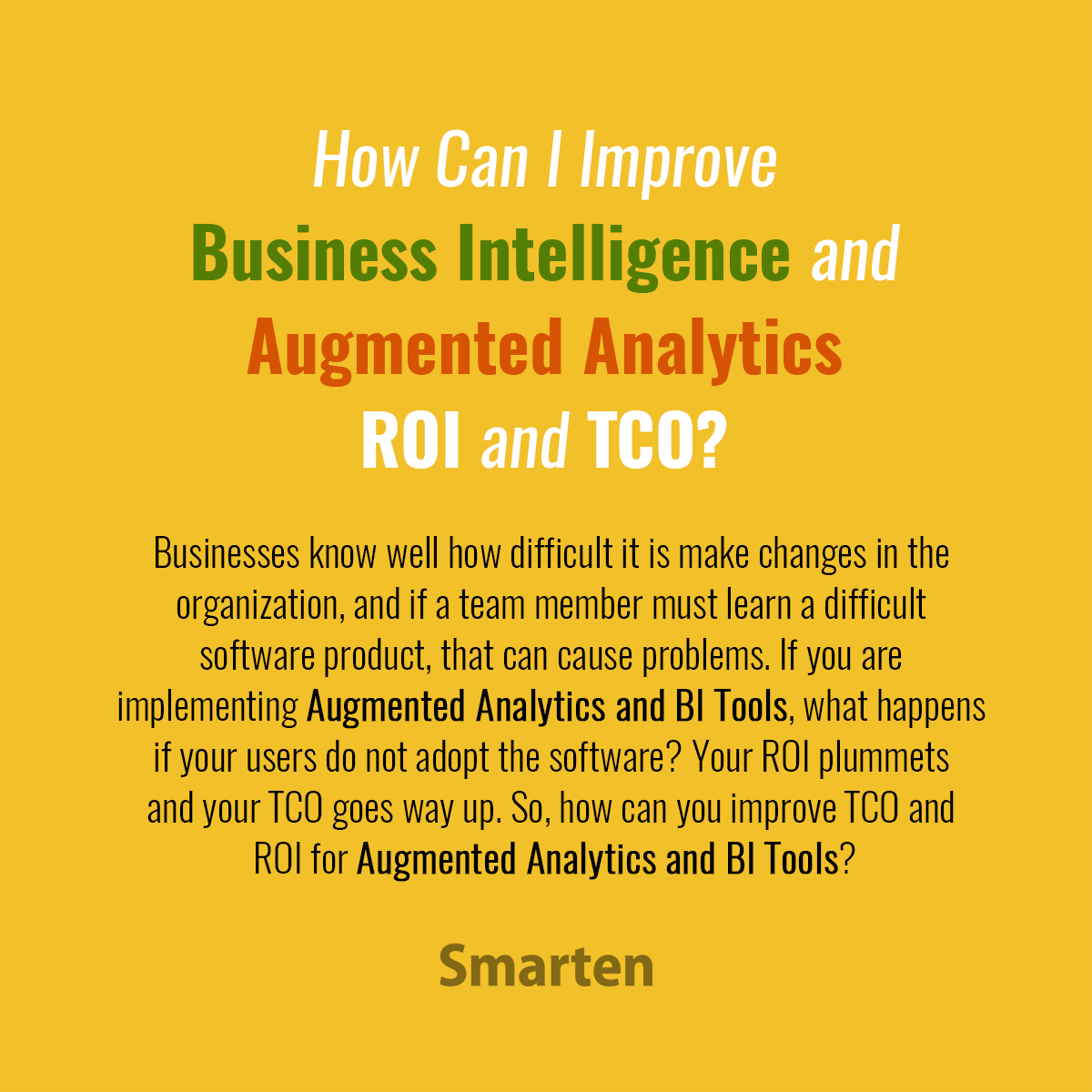 how-can-i-improve-business-intelligence-and-augmented-analytics-roi-and